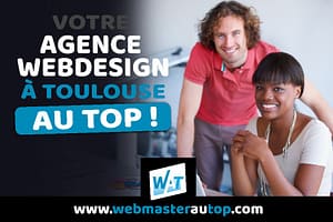 Agence web design à Toulouse chez WebmasterAuTop