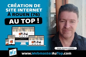 Création de site internet à Rouen par WebmasterAuTop